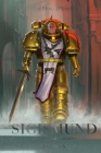 Sigismund: The Eternal Crusader (The Horus Heresy) By John French Cover Image