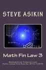 Math Fin Law 3: Mathematical Financial Laws Public Listed Firm Rule No. 8712-12575 By Steve Asikin Cover Image