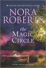 The Magic Circle (Donovan Legacy) By Nora Roberts Cover Image