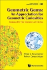 Geometric Gems: An Appreciation for Geometric Curiosities - Volume III: The Wonders of Circles By Alfred S. Posamentier, Robert Geretschlager Cover Image