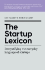 The Startup Lexicon By Ken Valledy, Eamonn Carey Cover Image