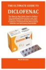 The Ultimate Guide to Diclofenac By Marik Bonder Cover Image
