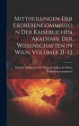 Mittheilungen Der Erdbebencommission Der Kaiserlichen Akademie Der Wissenschaften in Wien, Volumes 21-32 Cover Image