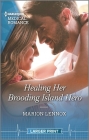 Healing Her Brooding Island Hero By Marion Lennox Cover Image