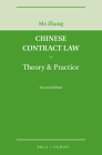 Chinese Contract Law - Theory & Practice, Second Edition By Mo Zhang Cover Image