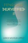 Feng Shui Demystified II: A Comprehensive Course on Flying Star Feng Shui and Famous Water Formulae Cover Image