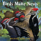 Birds Make Nests By Michael Garland Cover Image