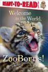 Welcome to the World, Zooborns!: Ready-to-Read Level 1 Cover Image