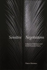 Sensitive Negotiations: Indigenous Diplomacy and British Romantic Poetry (SUNY Series) Cover Image