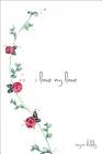 I Love My Love By Reyna Biddy Cover Image