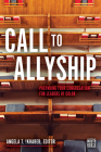 Call to Allyship: Preparing Your Congregation for Leaders of Color Cover Image