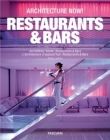 Architecture Now! Restaurants & Bars By Philip Jodidio Cover Image