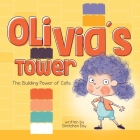 Olivia's Tower: The Building Power of Cells Cover Image