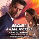 Brickell Avenue Ambush By Caridad Pineiro, Marisol Ramirez (Read by) Cover Image