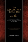 The MacArthur Topical Bible By John F. MacArthur (Editor), Thomas Nelson Cover Image