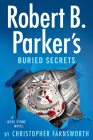 Robert B. Parker's Buried Secrets (A Jesse Stone Novel #22) By Christopher Farnsworth Cover Image