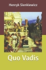 Quo Vadis By Henryk Sienkiewicz Cover Image