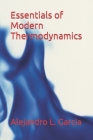 Essentials of Modern Thermodynamics By Alejandro L. Garcia Cover Image