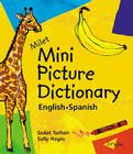 Milet Mini Picture Dictionary (English–Spanish) Cover Image