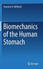 Biomechanics of the Human Stomach By Roustem N. Miftahof Cover Image