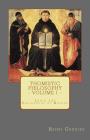 Thomistic Philosophy - Volume I: Logic and Philosophy of Nature By Henri Grenier Cover Image