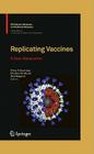 Replicating Vaccines: A New Generation Cover Image