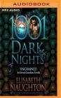 Unchained: An Eternal Guardians Novella (1001 Dark Nights) By Elisabeth Naughton, Elizabeth Wiley (Read by) Cover Image