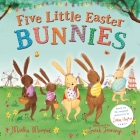 Five Little Easter Bunnies: A Lift-the-Flap Adventure (The Bunny Adventures) Cover Image