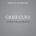 Grief Cure Cover Image