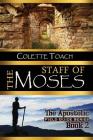 The Staff of Moses (Apostolic Field Guide #2) Cover Image