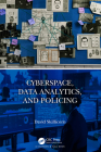 Cyberspace, Data Analytics, and Policing Cover Image