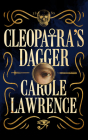 Cleopatra's Dagger By Carole Lawrence, Kate Rudd (Read by) Cover Image