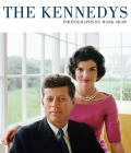 The Kennedys, Photographs by Mark Shaw By Tony Nourmand (Editor), Alison Elangasinghe (Contribution by), Clint Hill (Contribution by) Cover Image