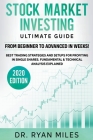 Stock Market Investing Ultimate Guide: From Beginners to Advance in Weeks! Best Trading Strategies and Setups for Profiting in Single Shares Fundament Cover Image