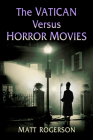 The Vatican Versus Horror Movies Cover Image