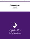 Diversions: Score & Parts (Eighth Note Publications) By Carmen J. Gassi (Composer) Cover Image