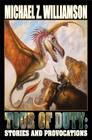 Tour of Duty: Stories and Provocations By Michael Z. Williamson Cover Image