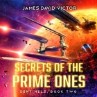 Secrets of the Prime Ones (Sentinels #2) Cover Image