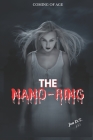 The Nano-Ring: Coming of Age By Jon D. T. Cover Image