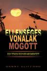 Ellenséges Vonalak Mögött Egy Titkos Fegyver Megmentett - Hungarian By Danny Clifford Cover Image