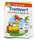 Colouring Book of Transport (Cars, Trains, Airplane and more): Crayon Copy Colour Books (Creative Crayons) By Wonder House Books Cover Image