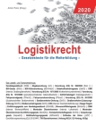 Logistikrecht 2020: Gesetzestexte für die Weiterbildung Cover Image