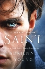 Saint: A Novel (The World of the Narrows #4) By Adrienne Young Cover Image