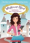 Whatever After Boxset, Books 1-6 (Whatever After) By Sarah Mlynowski Cover Image