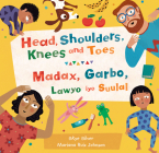 Head, Shoulders, Knees and Toes (Bilingual Somali & English) (Barefoot Singalongs) By Skye Silver, Mariana Ruiz Johnson (Illustrator) Cover Image