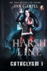 Harsh Line: An Urban Fantasy (Cataclysm #1) Cover Image