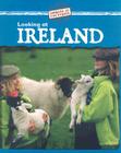 Looking at Ireland (Looking at Countries) Cover Image