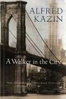 A Walker In The City Cover Image