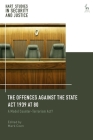 Offences Against the State ACT 1939 at 80: A Model Counter-Terrorism Act? (Hart Studies in Security and Justice) By Mark Coen (Editor), Liora Lazarus (Editor), Ben Saul (Editor) Cover Image