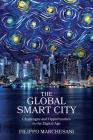 The Global Smart City: Challenges and Opportunities in the Digital Age Cover Image